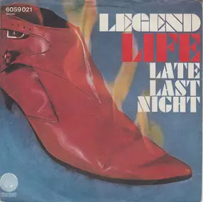 Legend - Life / Late Last Night