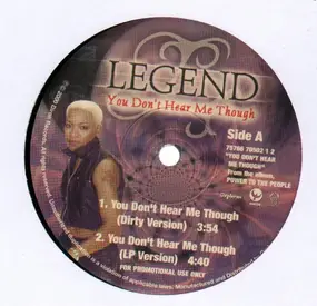 Legend - You Don't Hear Me Though