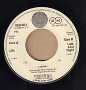 7inch Vinyl Single - Legend - Life / Late Last Night