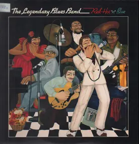 The Legendary Blues Band - Red Hot 'n' Blue