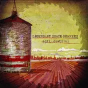 LEGENDARY SHACK-SHAKERS - Agridustrial