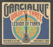 Legion Of Mary - GarciaLive Volume Three (December 14-15, 1974 Northwest Tour)