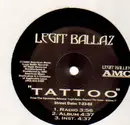 12'' - Legit Ballaz - Tattoo / You Know Me