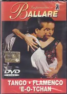 Legocart SRL - impariamo a ballare - tango / flamenco / 'e-o-tchan