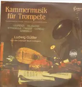 LP - Legrenzi, Telemann, Stradella, Finger, Corelli, Gabrielli - Kammermusik für Trompete - DMM