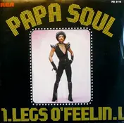 Legs O'Feelin - Papa Soul   ( Part 1 & 2 )