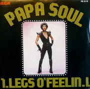 7inch Vinyl Single - Legs O'Feelin - Papa Soul   ( Part 1 & 2 )