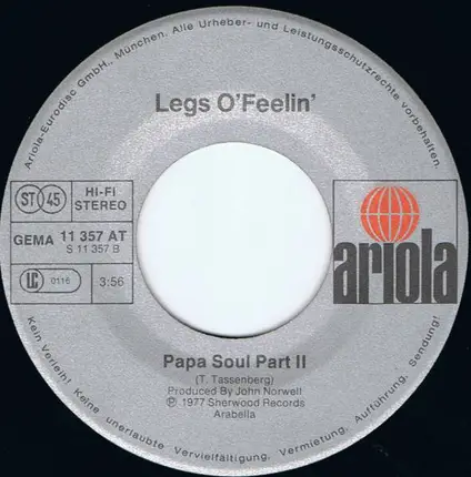 Legs O'Feelin - Papa Soul  (Part 1&2)