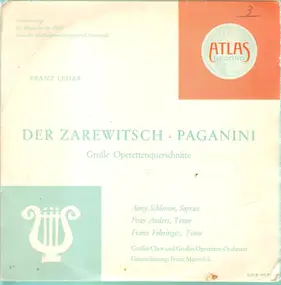 Franz Lehár - Der Zarewitsch - Paganini
