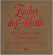 Lehar / Suppé / Schubert a.o. - Zauber der Musik