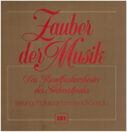Lehar / Suppé / Schubert a.o. - Zauber der Musik