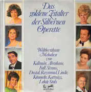 Double LP - Lehar, Kalman, Abraham, Fall uvm.. - Das goldene Zeitalter der Silbernen Operette