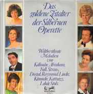 Lehar, Kalman, Abraham, Fall uvm.. - Das goldene Zeitalter der Silbernen Operette