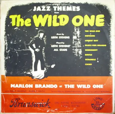Leith Stevens' All Stars - Jazz Themes From "The Wild One"