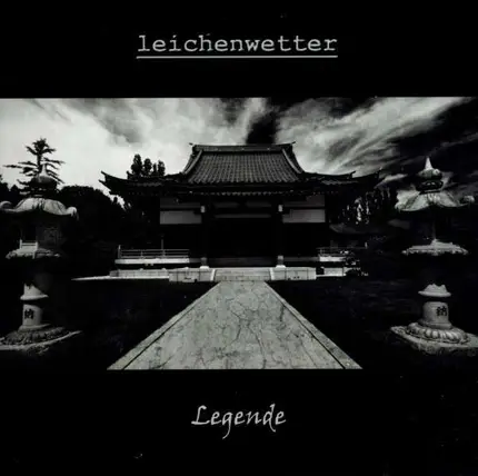 Leichenwetter - Legende