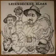7inch Vinyl Single - Leiendecker-Bloas - Teerdich / Die Treverer Senn Cleverer