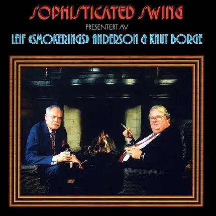 Leif Anderson & Knut Borge - Sophisticated Swing