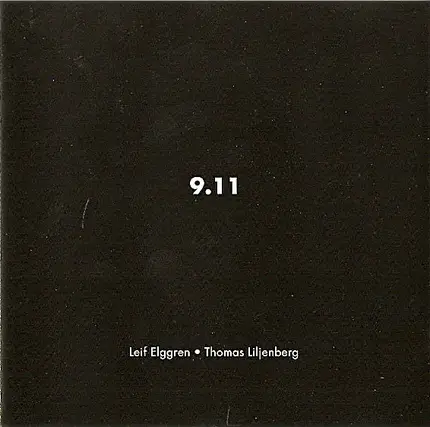 Leif Elggren & Thomas Liljenberg - 9.11