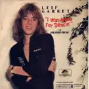 7inch Vinyl Single - Leif Garrett - I Was Made For Dancin' - Picture Sleeve