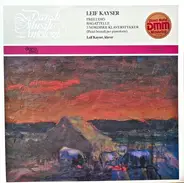 Leif Kayser - Preludio / Bagatelle / 3 Nordiske Klaverstykker