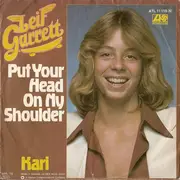 7'' - Leif Garrett - Put Your Head On My Shoulder / Kari