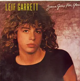 Leif Garrett - Same Goes for You