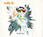 Leila K - Rude Boy