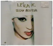 CD Single - Leila K - Slow Motion