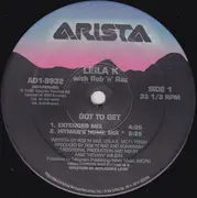 12inch Vinyl Single - Leila K With Rob 'N' Raz - Got To Get
