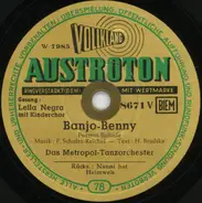 Leila Negra , Das Metropol-Tanzorchester - Banjo-Benny / Nanni Hat Heimweh