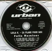CD Single - Leila K - Ca Plane Pour Moi (Felix Remixes)