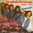 7'' - Leinemann - Ich Reiß' Alle Mauern Ein