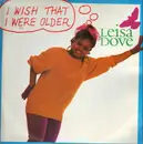 12'' - Leisa Dove - I Wish That I Were Older