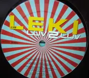 Leki - Luv 2 Luv