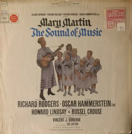 Leland Hayward , Richard Halliday , Richard Rodgers , Oscar Hammerstein II Present Mary Martin - The Sound Of Music (Original Broadway Cast)