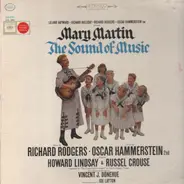 Leland Hayward , Richard Halliday , Richard Rodgers , Oscar Hammerstein II Present Mary Martin - The Sound Of Music