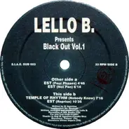 Lello B. Presents Black Out - Est