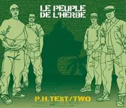 Le Peuple De L'Herbe - P.H.Test / Two