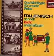 Lern Sprachen! - Italienisch - schnell, leicht, unterhaltsam