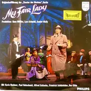 Lerner & Loewe - Karin Hübner , Paul Hubschmid , Alfred Schieske , Friedrich Schoenfelder , Rex Gil - My Fair Lady (Originalaufführung Des "Theater Des Westens", Berlin)