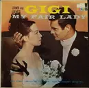LP - Lerner & Loewe , John Senati Conducting The Bravo Pops Symphony Orchestra - Gigi / My Fair Lady