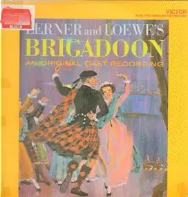 Lerner & Loewe - Brigadoon - An Original Cast Recording