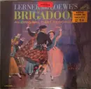 LP - Lerner & Loewe - Brigadoon: An Original Cast Recording - Mono
