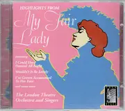 CD - Lerner & Loewe - Highlights From My Fair Lady - Still Sealed