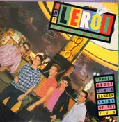 The LeRoi Brothers - Forget About The Danger Think Of The Fun