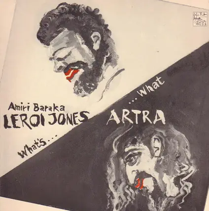 Leroi Jones / Artra - What's ... ... What - Live At The Amreikahaus Munich 21.1.81