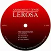 12'' - Lerosa - No Mad Rush