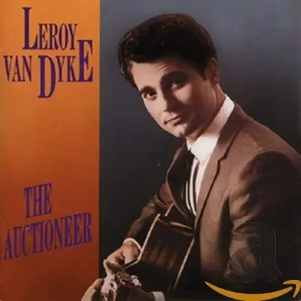 Leroy Van Dyke - The Auctioneer