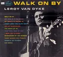 LP - Leroy Van Dyke - Walk On By