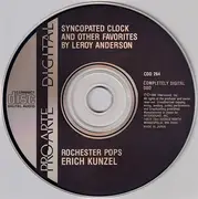 CD - Leroy Anderson , Erich Kunzel , Eastman-Rochester Orchestra - Syncopated Clock (And Other Favorites By Leroy Anderson)